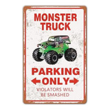 Monster Truck Parking Only Sign Decoración De Habitación De 