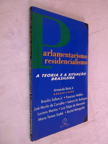 Livro - Parlamentarismo Resildencialismo - Armando Boito Jr.