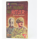 L5065 Victor Ceja Reyes - La Agonia De Hitler / Popugraficos