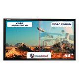 Moldura Touch Antirreflexo Unionboard P/ Tv 43 Polegadas