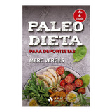 Paleo Dieta Para Deportistas