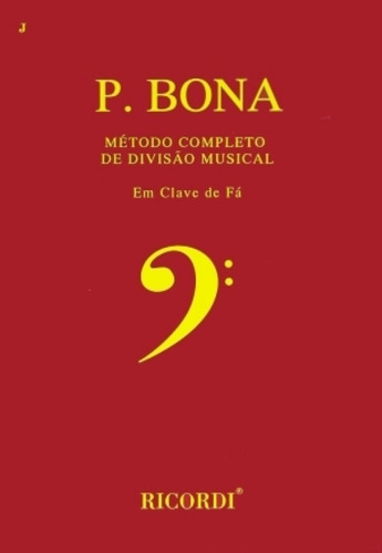 Bona Método Completo De Divisão Musical Em Clave De Fá