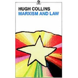 Marxism And Law - Hugh Collins