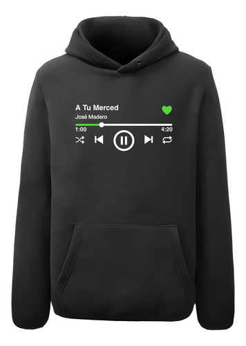 Sudadera Musical José Madero | A Tu Merced 