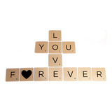 12 Letras Tipo Scrabbles Natural  Love You Forever , 15x15