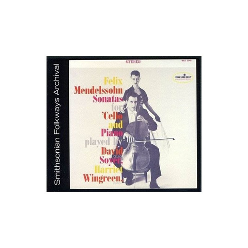 Soyer David Felix Mendelssohn Sonatas For Cello And Piano Cd