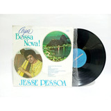 Disco Lp Jesse Pessoa / Arpa Bossa Nova