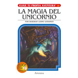 Elige Propia Aventura - Magia Del Unicornio - Artemisa Libro