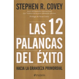 Las 12 Palancas Del Éxito