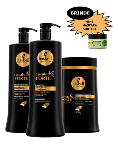 Cavalo Forte Haskell Shampoo+condicionador+mascara 1l+brinde