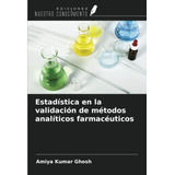 Libro: Estadística En La Validación De Métodos Analíticos Fa