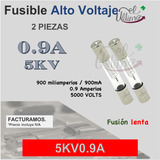 Fusible Alto Voltaje 5kv 0.9a / 900ma - Horno Microondas