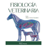 Libro Fisiologia Veterinaria