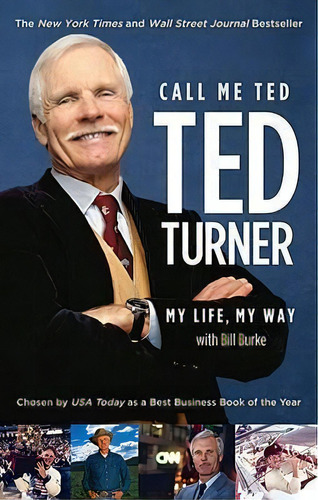 Call Me Ted, De Ted Turner. Editorial Time Warner Trade Publishing, Tapa Blanda En Inglés