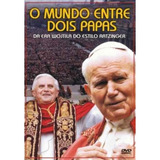 Dvd O Mundo Entre Dois Papas