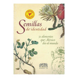 Semillas De Identidad .nº 122