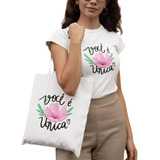 Sacola Bag Brinde Dia Da Mulher Linda Presente Campanha Hoje
