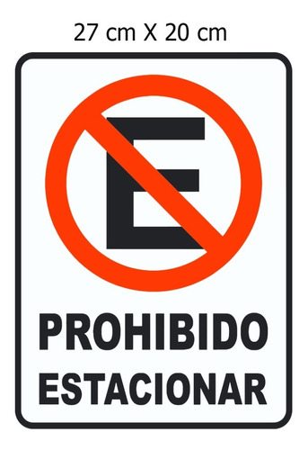 Vinil Sticker Calcomania Prohibido Estacionar