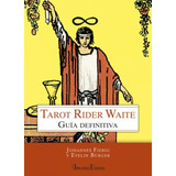 Tarot Rider Waite. Guia Definitiva / Pd. / Johannes, Fiebig