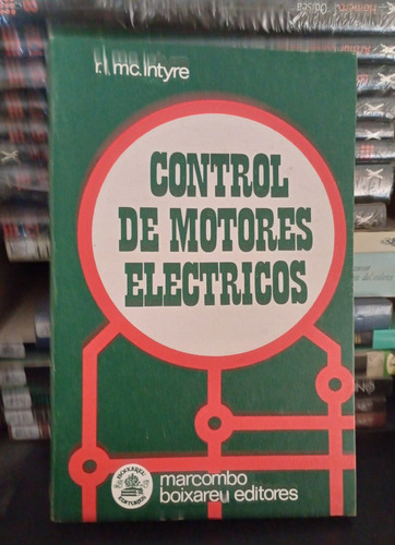 Control De Motores Electricos - R.l. Mc. Intyre