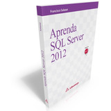 Libro Aprenda Sql Server 2012