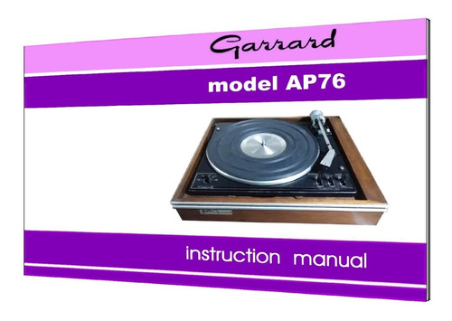 Manual Do Toca-discos Garrard Ap76 (colorido) Em Inglês