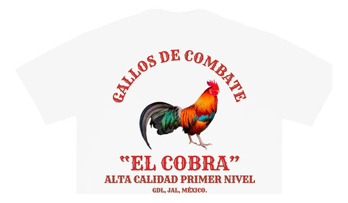 Playera Gallos De Combate  El Cobra  Oversized