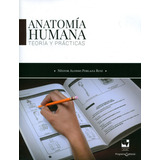 Anatomía Humana Teoría Y Prácticas ( Libro Nuevo Y Origi