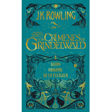 Los Crimenes De Grindelwald- J.k. Rowling