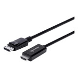 Cable De Video Manhattan 153218 Displayport A Hdmi 3 M