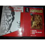 Sófocles - Edipo Rey+antigona+electra+edipo En Colono+ayax