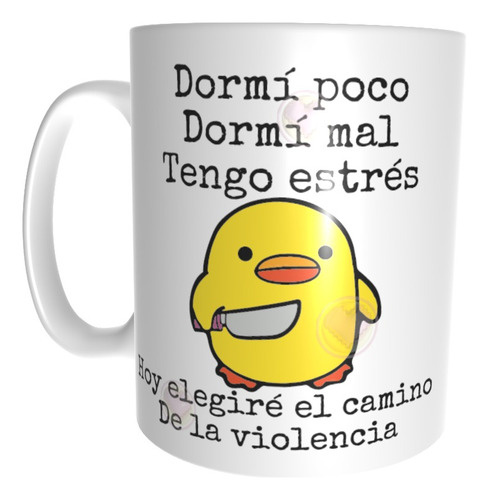 Taza Pollito Con Cuchillo Dormí Poco Camino Violencia, Meme