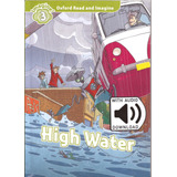 Oxford Read And Imagine 3: High Water Pack W/mp3 Pack Kel Ed