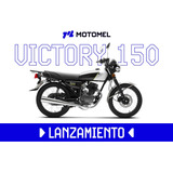 Motomel Victory 150 Nuevo Ingreso Uno Motos 0km 2024