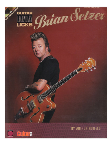 Libro Brian Setzer Guitar Legendary Licks Stray Cats Guitarr