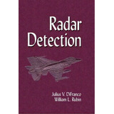 Radar Detection, De Julius V. Difranco. Editorial Scitech Publishing Inc, Tapa Blanda En Inglés