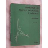 Elementos De Cálculo Diferencial E Integral - Vol. Iii