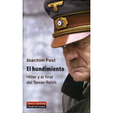 El Hundimiento Joachim Fest Circulo De Lectores 