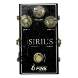 Pedal Fire Custom Shop Sirius Chorus Mostruário