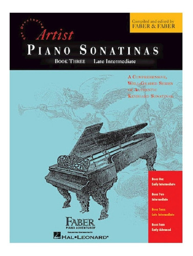 Piano Sonatinas Book Three, The Developing Artist, Late Inte