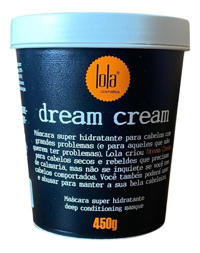 Mascara Lola Dream Cream Super Hidratante 450g