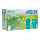 Guante Desechable Latex Mentolado Ambiderm Verde Med 100pz Talla M