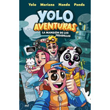 Yolo Aventuras: Español, De Yolo, Mariana, Nando, Panda. Serie Martínez Roca, Vol. 1.0. Editorial Planeta, Tapa Blanda, Edición 1.0 En Español, 2021