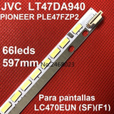 Tira De Led 6916l-1009a 6922l-0043a 6920l-0001c 47  66led 597mm Jvc Lt47da940 Pioneer Ple47fpz2