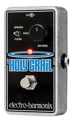 Electro Harmonix  Holy Grail Nano Reverb