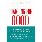 Changing For Good: A Seis Etapas Programa Revolucionario Par