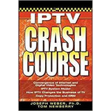 Iptv Crash Course