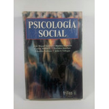 Psicología Social / Miguel Salazar