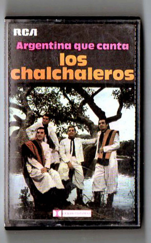 Los Chalchaleros - Argentina Que Canta - Cassette Antiguo