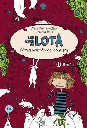 Cosas De Lota 1 Vaya Monton De Conejos, De Alice Pantermuller, Eva Nieto Silva, Alice Pantermuller, Eva Nieto Silva. Editorial Bruño En Español